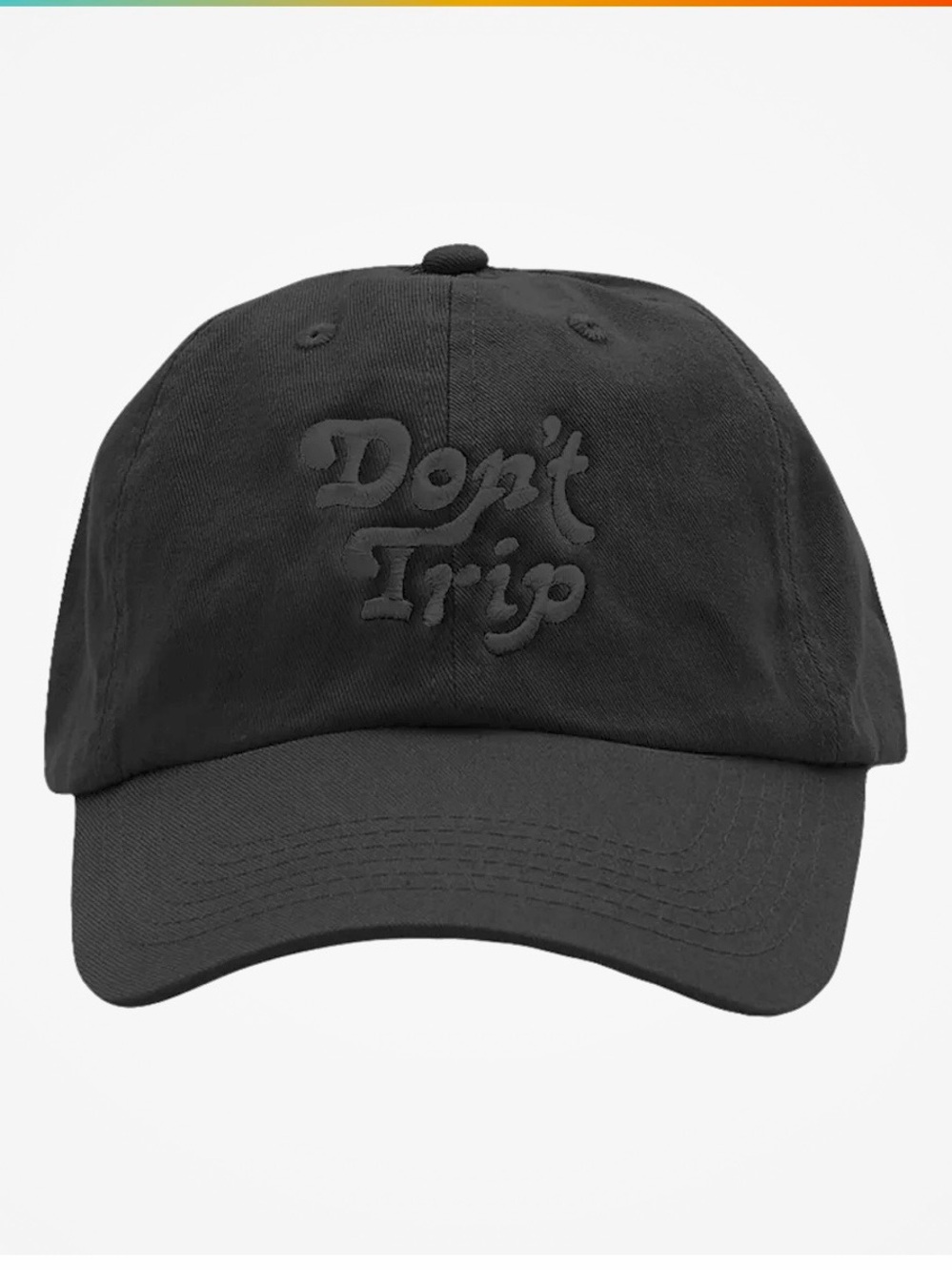 Free & Easy- “Don't Trip” -Embroidered Black Dad Hat